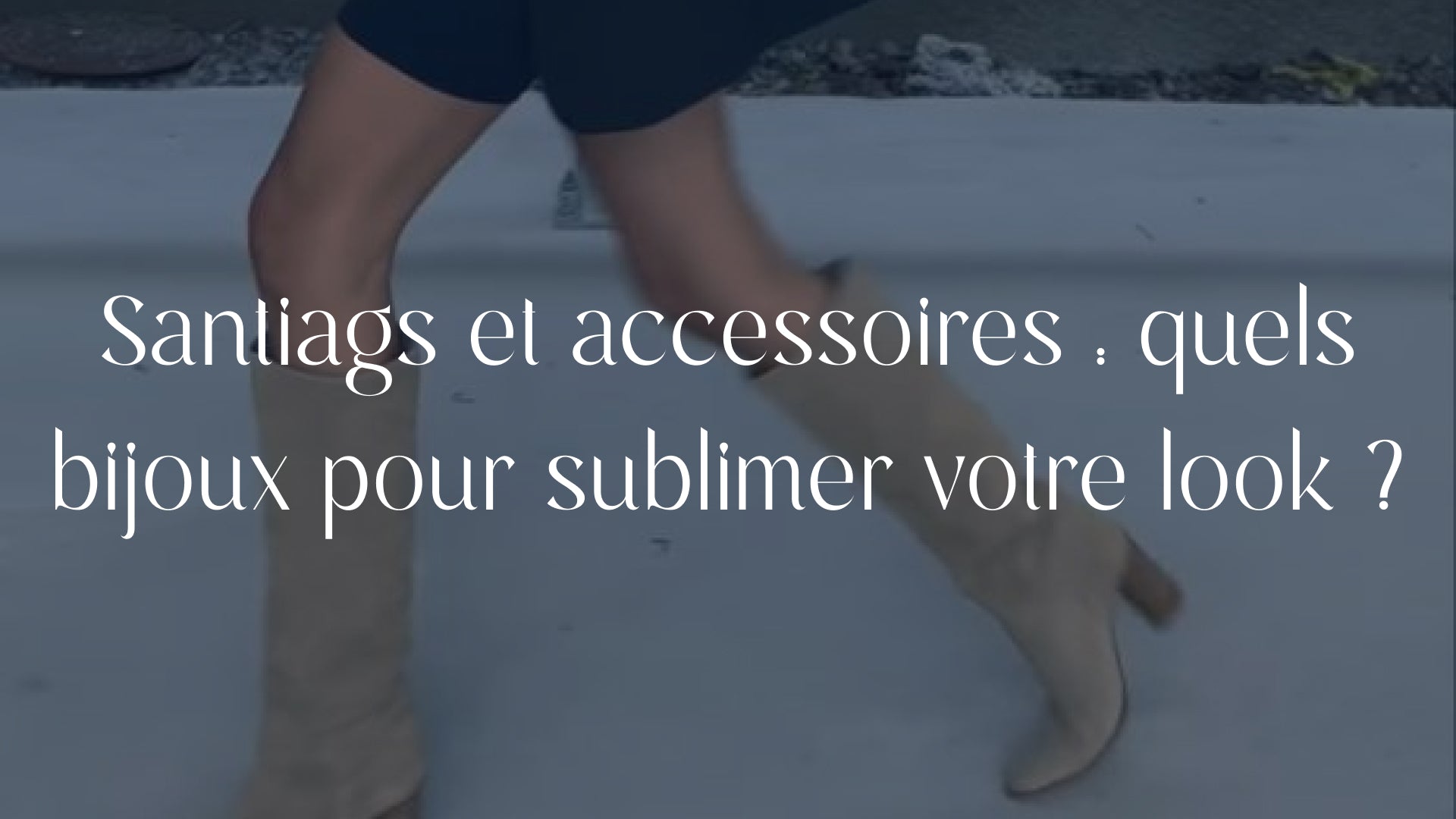 santiags et accessoires